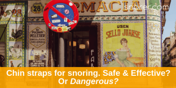Chin straps for Snoring: Safe, Effective or Dangerous? (Sleep-expert Review 2023)
